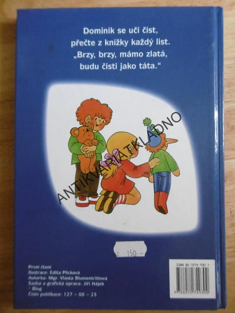 PRVNÍ ČTENÍ PÍSMENA, SLABIKY SLOVA TEXTY, VLASTA BLUMENTRITTOVÁ, EDITA PLICKOVÁ, **an