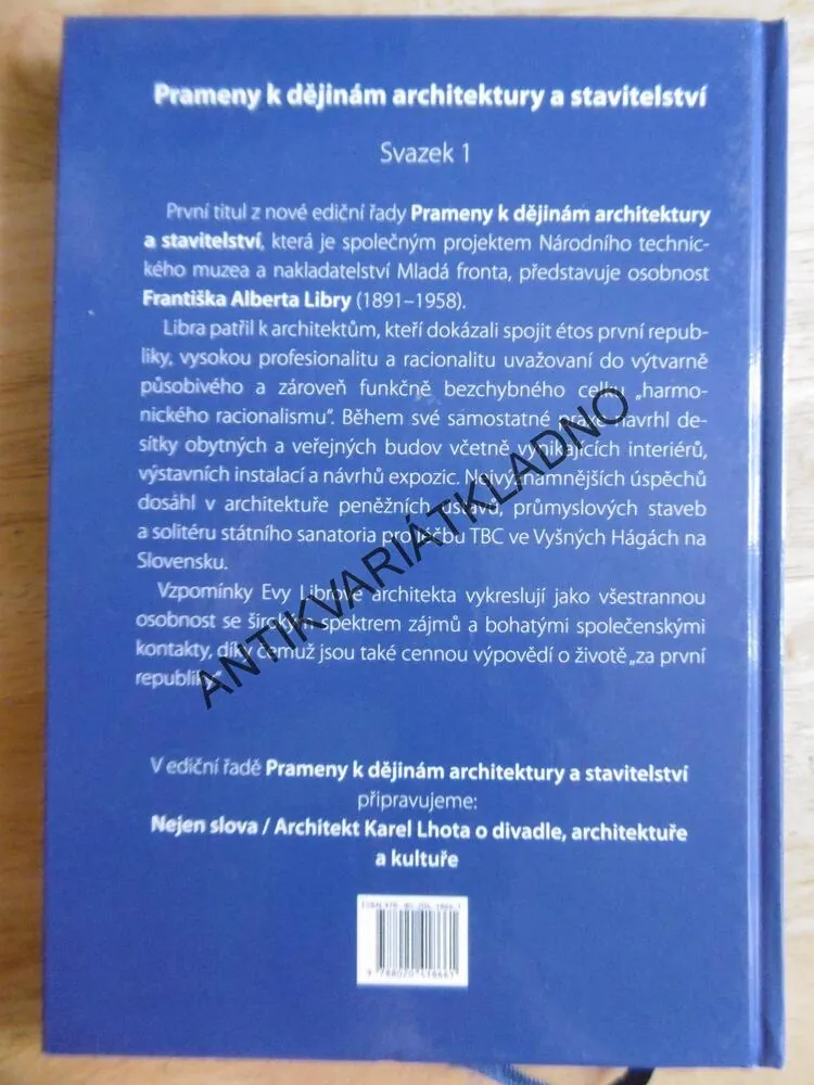 ARCHITEKT F.A. LIBRA, HRST VZPOMÍNEK NA OTCE, EVA LIBROVÁ