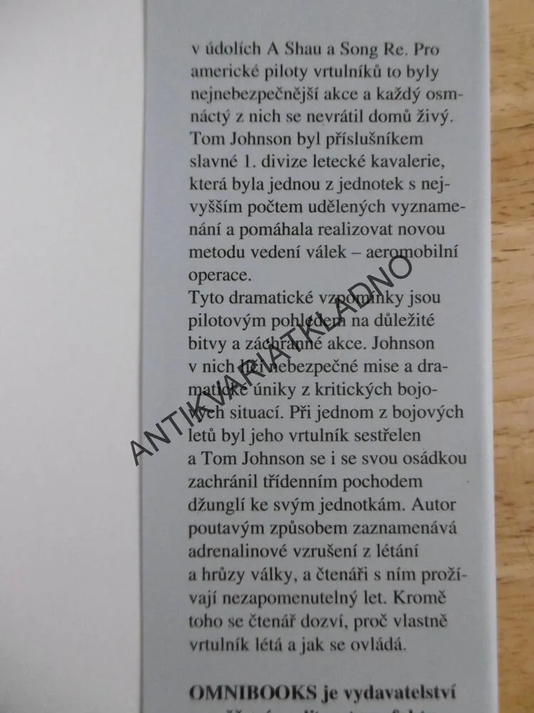 NADORAZ, TOM A. JOHNSON, VZPOMÍNKY PILOTA VRTULNÍKU HUEY Z VIETNAMSKÉ VÁLKY, **an