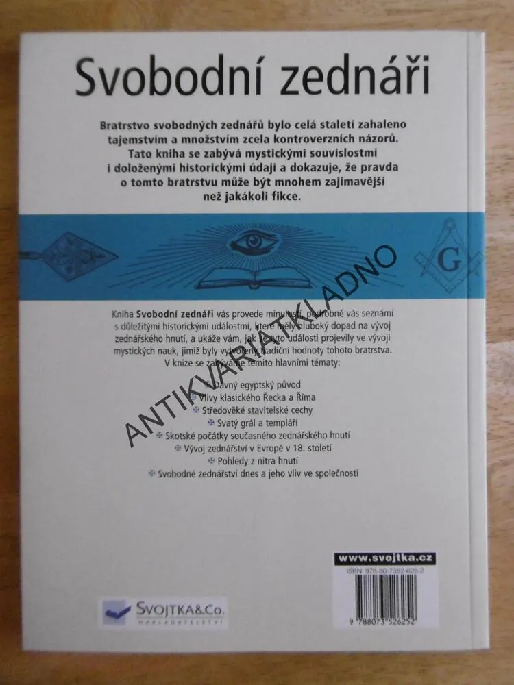 SVOBODNÍ ZEDNÁŘI, DĚJINY HNUTÍ A MYSTICKÉ SOUVISLOSTI, TIM WALLACE MURPHY, **an