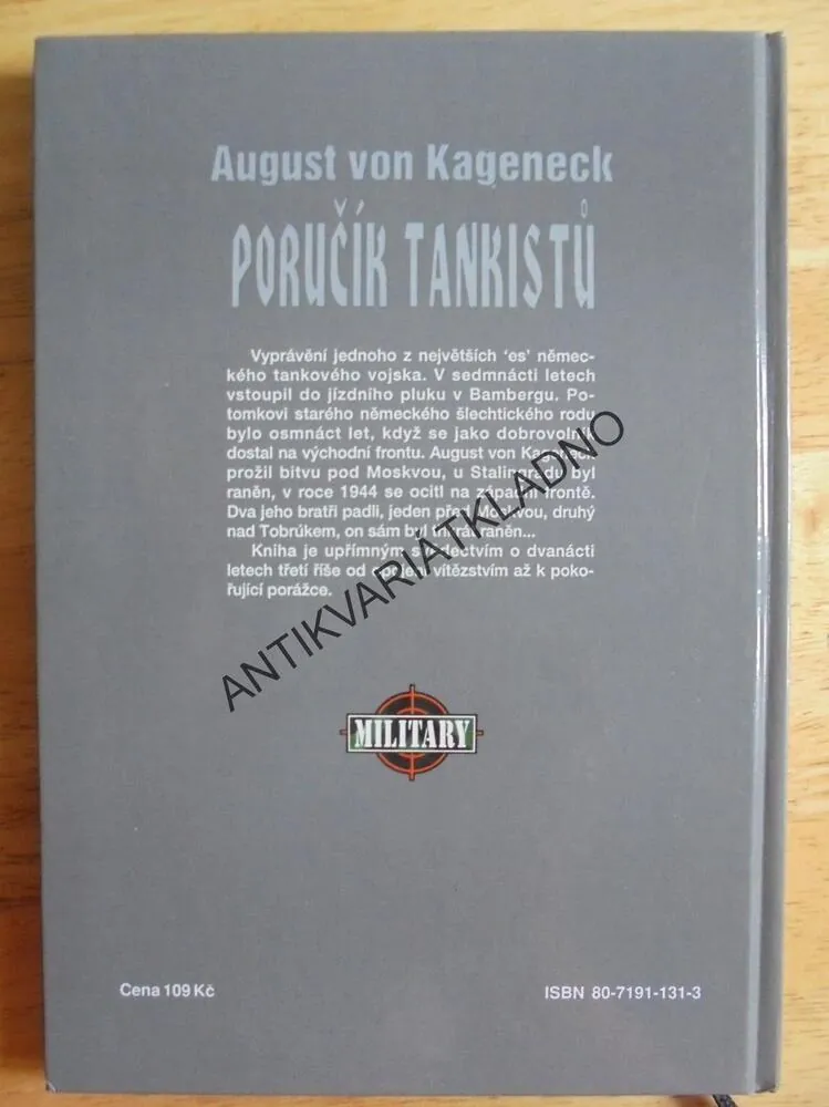 PORUČÍK TANKISTŮ, AUGUST VON KAGENECK, TANK, **an