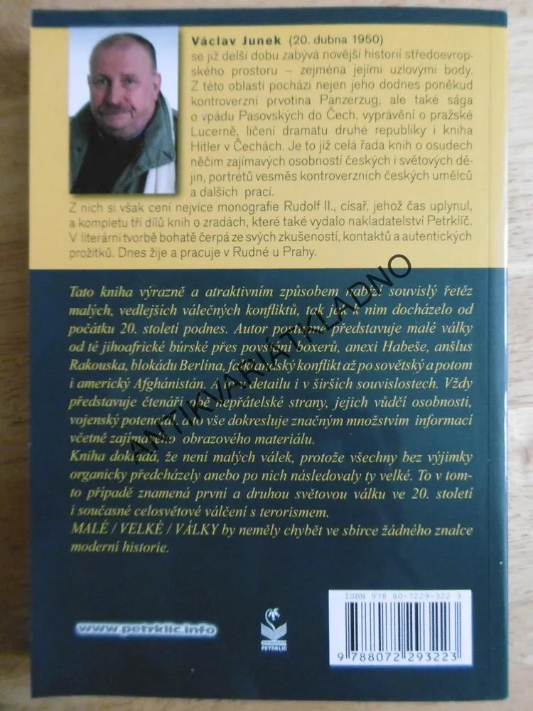 MALÉ/VELKÉ VÁLKY 20.STOLETÍ A DÁL..., VÁCLAV JUNEK, 2016, **an