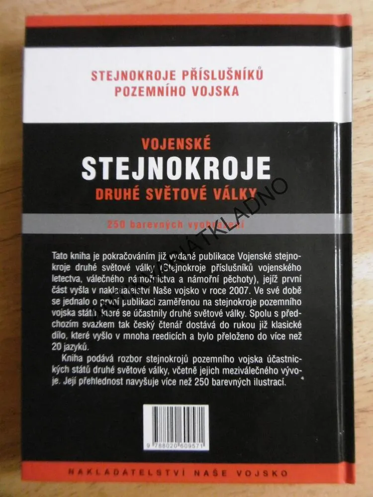 VOJENSKÉ STEJNOKROJE DRUHÉ SVĚTOVÉ VÁLKY, PŘÍSLUŠNÍCI POZEMNÍHO VOJSKA, **an