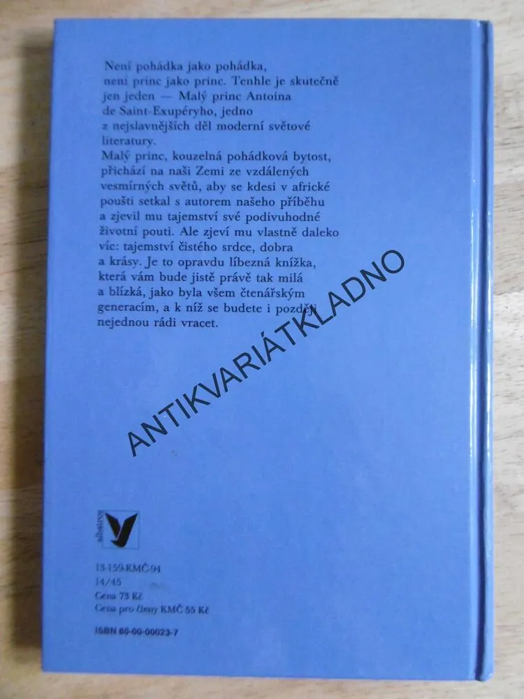 MALÝ PRINC, ANTOINE DE SAINT - EXUPÉRY, **an