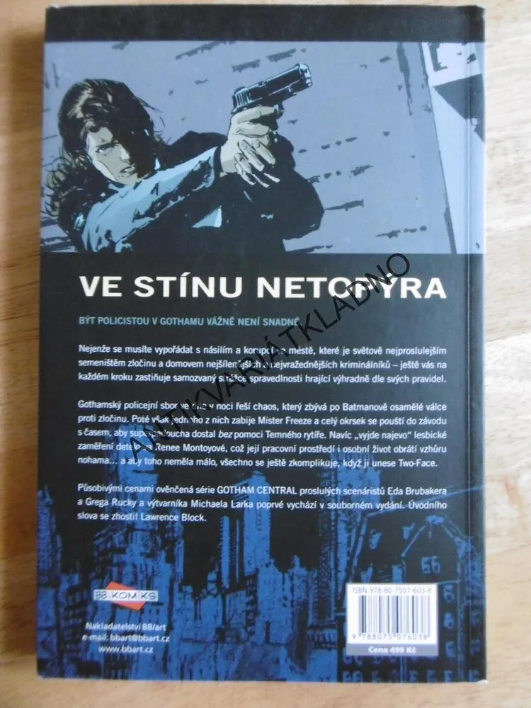 GOTHAM CENTRAL, PŘI VÝKONU SLUŽBY, KOMIKS DC, CREW, **an