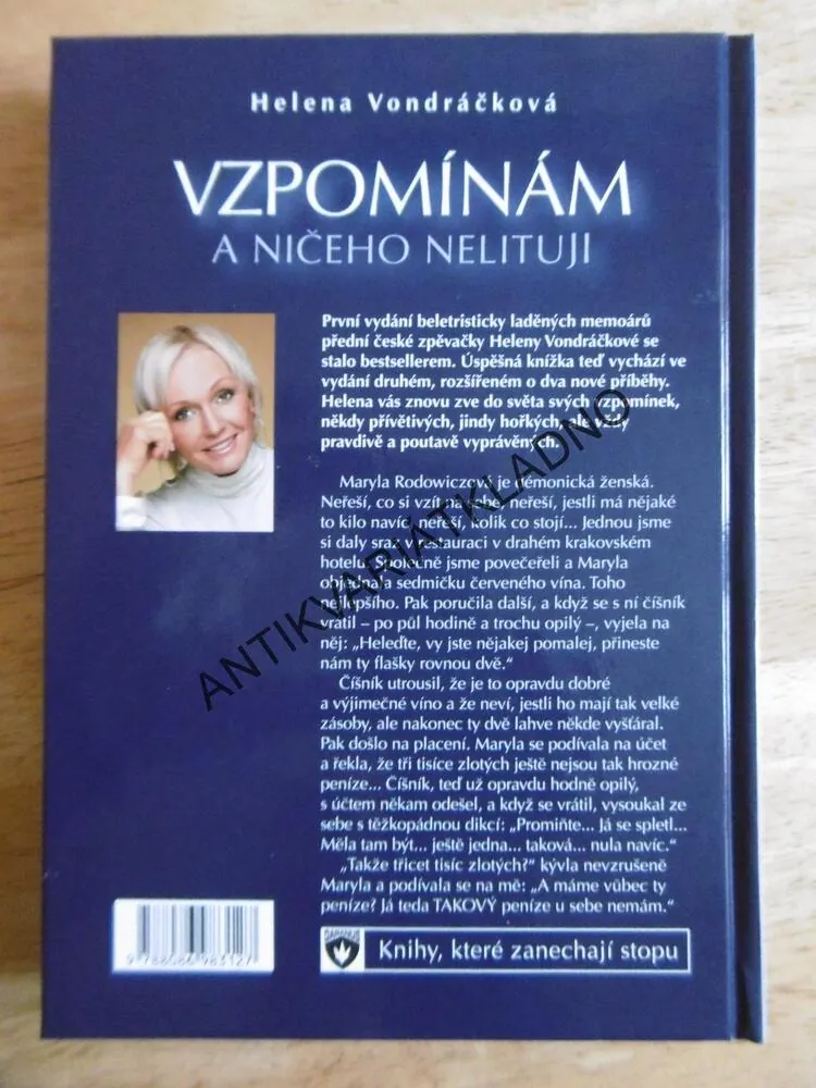 VZPOMÍNÁM A NIČEHO NELITUJI, HELENA VONDRÁČKOVÁ, **an