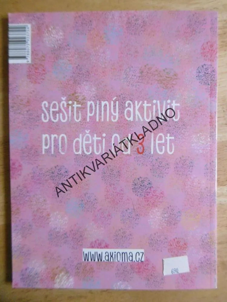 JSOU MI 3, SEŠIT PLNÝ AKTIVIT PRO DĚTI OD 3 LET, **an