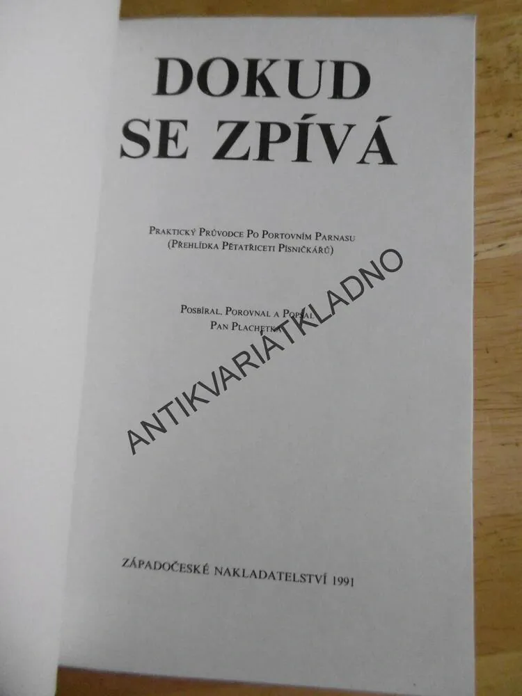 DOKUD SE ZPÍVÁ, JAN PLACHETKA, **an