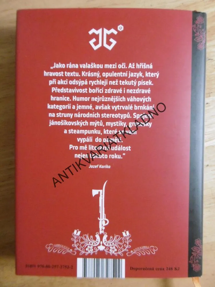 JURAJ JÁNOŠÍK, PROTI DRAČÍMU ŘÁDU, SVETOZÁR OLOVRANT, **an