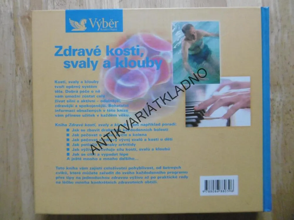 ZDRAVÉ KOSTI, SVALY A KLOUBY, JAK SI UDRŽET SVĚŽEST A PRUŽNOST PO CELÝ ŽIVOT, **an