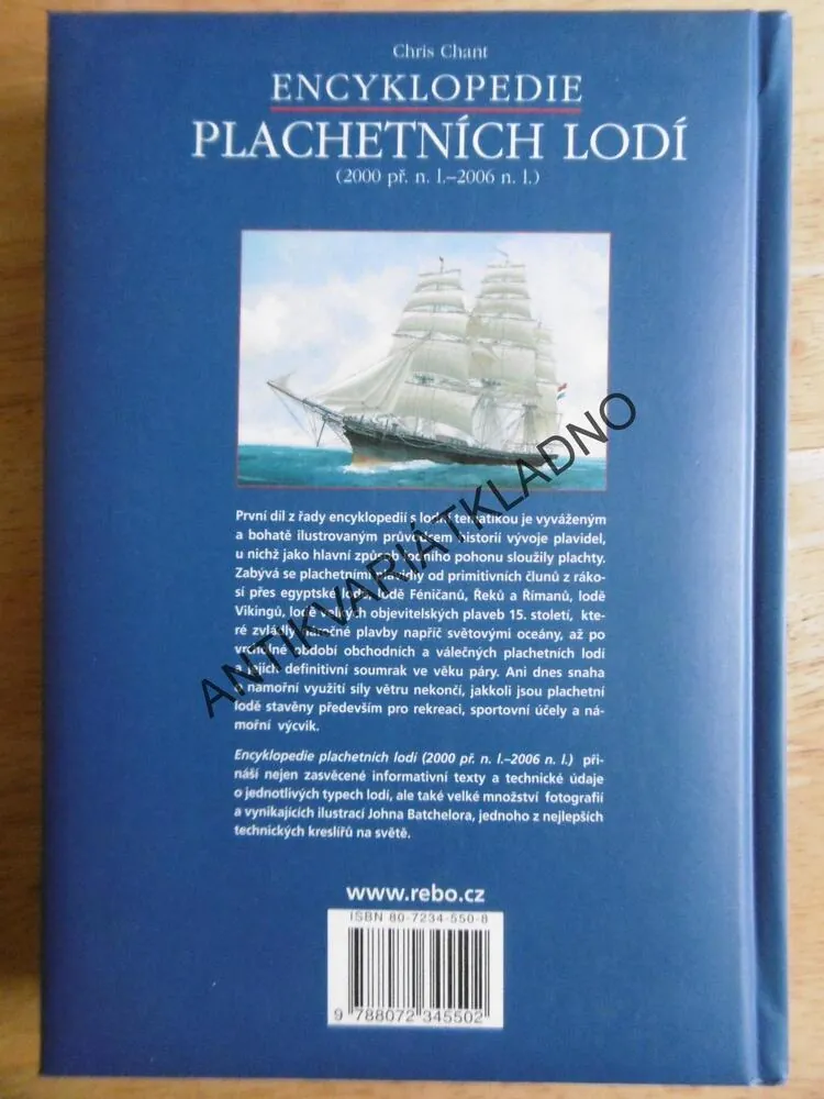 ENCYKLOPEDIE PLACHETNÍCH LODÍ, CHRIS CHANT, 2000 PŘ.N.L. - 2006 N.L., PLACHETNICE, LOĎ, **an