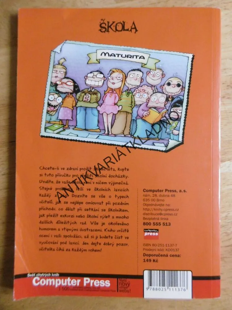 ŠKOLA, PŘÍRUČKA PRO PŘEŽITÍ ŠKOLNÍ DOCHÁZKY,  **an