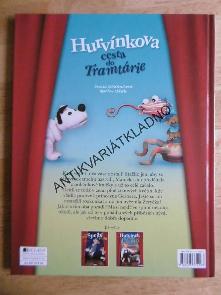 HURVÍNKOVA CESTA DO TRAMTÁRIE, HURVÍNEK, KLÁSEK, KIRSCHNEROVÁ, **an