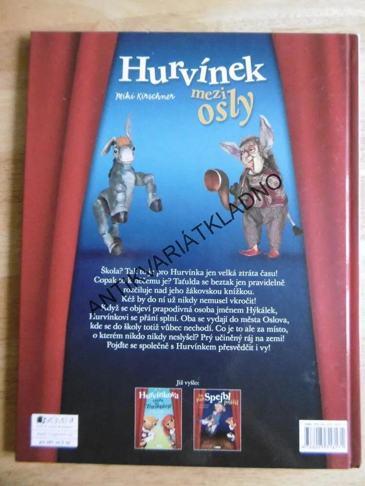 HURVÍNEK MEZI OSLY, HURVÍNEK, MIKI KIRSCHNER, **an