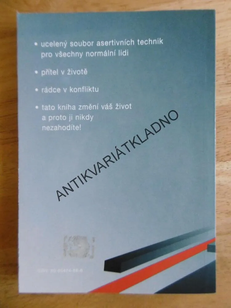 ASERTIVITA ANEB JAK ZE SLEPÉ ULIČKY V MEZILIDSKÝCH VZTAZÍCH, **an