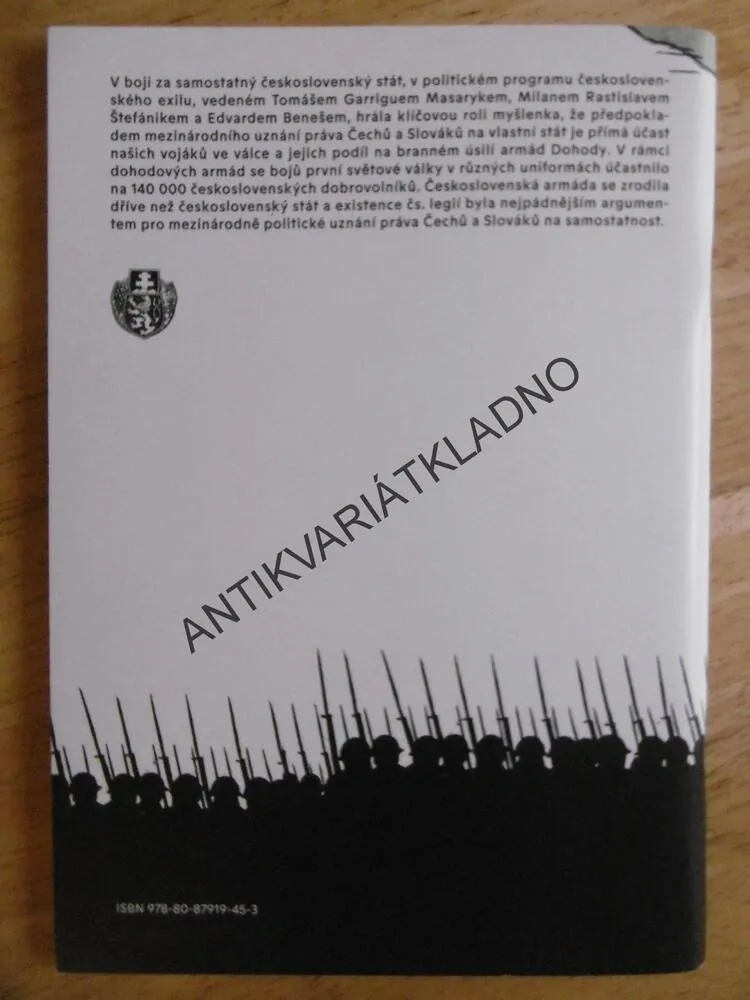 ČESKOSLOVENSKÉ LEGIE 1914-1920 A VZNIK REPUBLIKY,