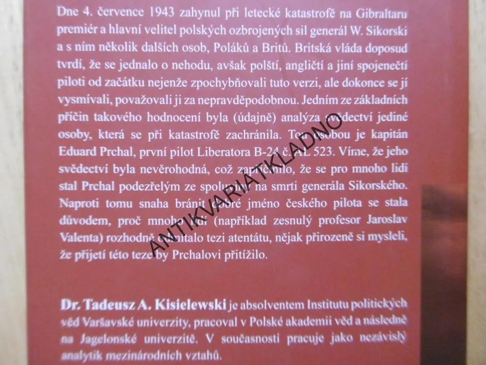 SIKORSKI, SPIKNUTÍ, NA STOPĚ VRAHŮ, T.A. KISIELEWSKI, **an