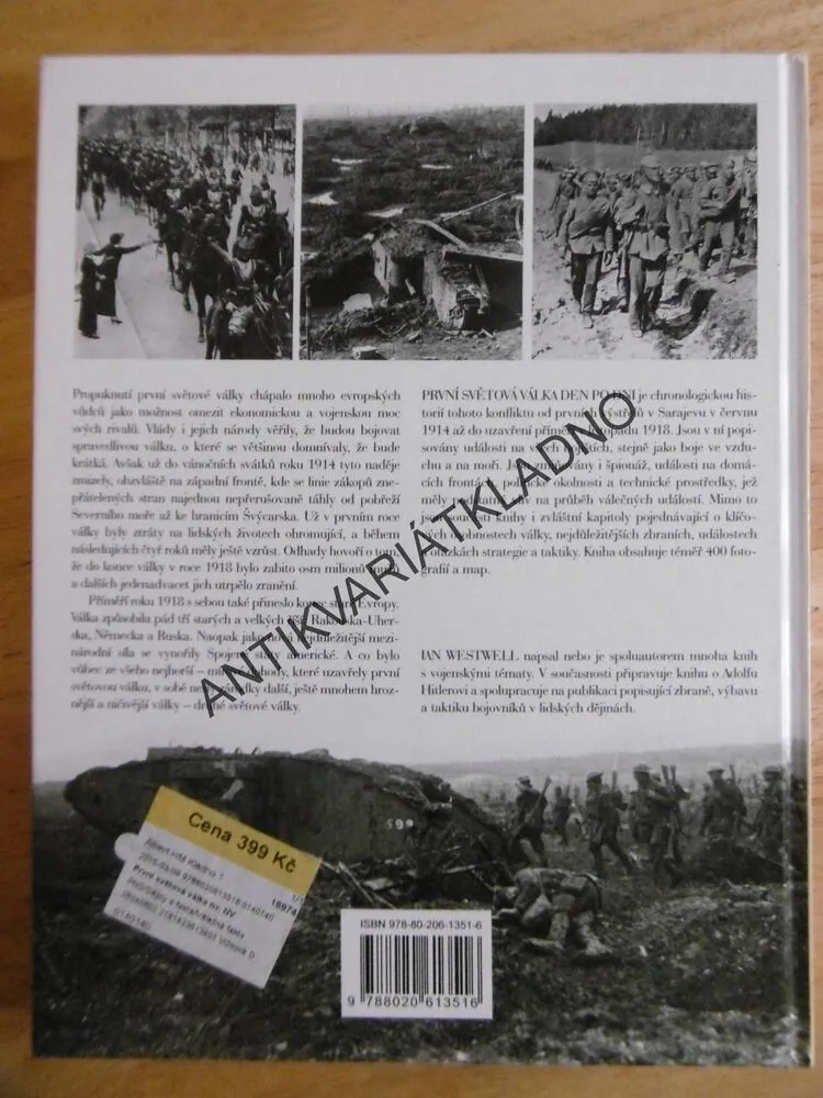 PRVNÍ SVĚTOVÁ VÁLKA, DEN PO DNI, IAN WESTWELL, VÁLKA, HITLER, **an