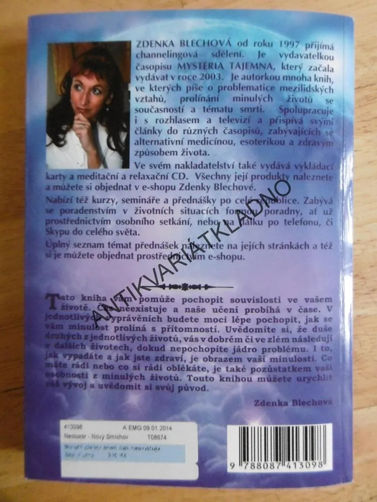 MINULÉ ŽIVOTY ANEB ČAS NEEXISTUJE, ZDENKA BLECHOVÁ, **an