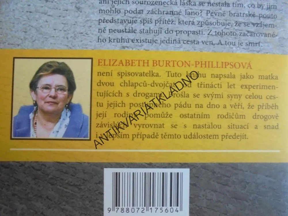 MÉ SYNY ZNIČIL HEROIN, DROGY,E. BURTON-PHILLIPSOVÁ, **an