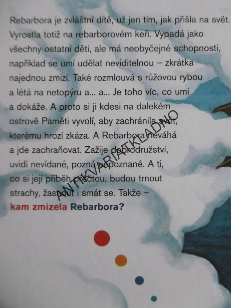 KAM ZMIZELA REBARBORA? IVA PROCHÁZKOVÁ, **an