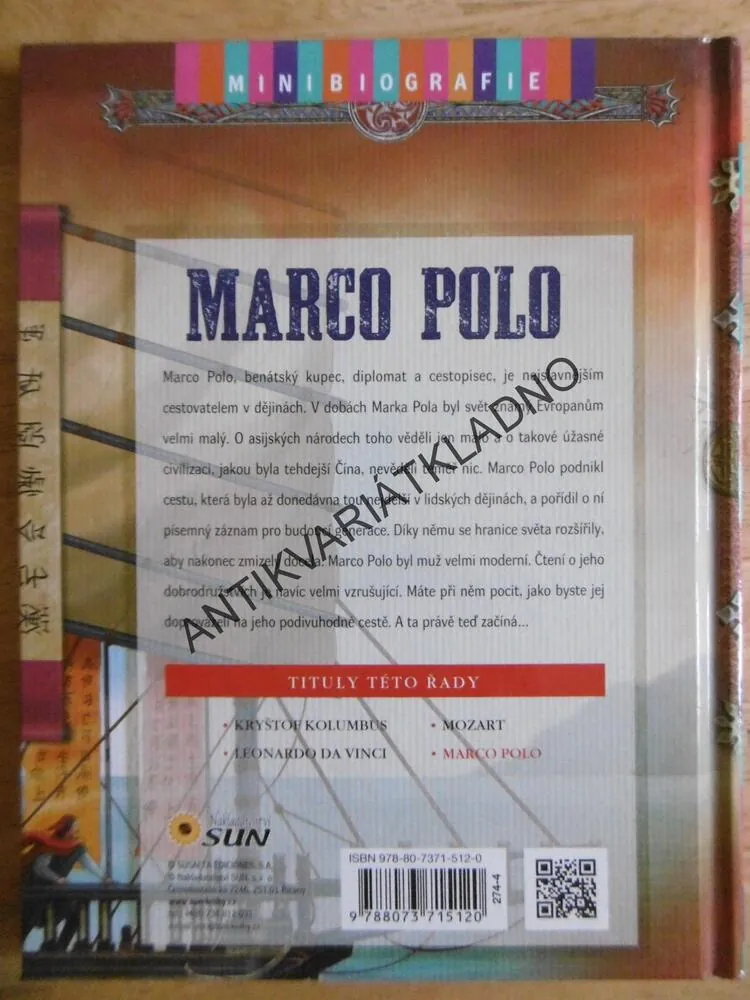 MARKO POLO, CESTOVATEL MARCO POLO, MINIBIOGRAFIE PŘÍTELE VELKÉHO CHÁNA, **an