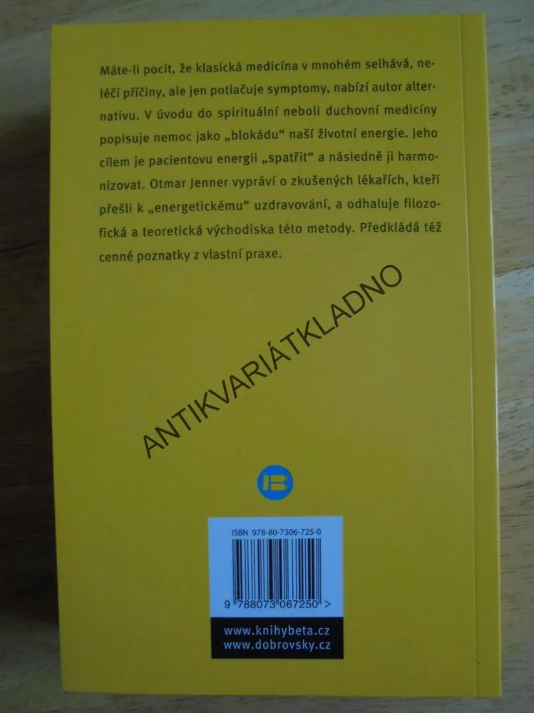 SPIRITUÁLNÍ MEDICÍNA, LÉČENÍ SILOU DUCHA, JENNER