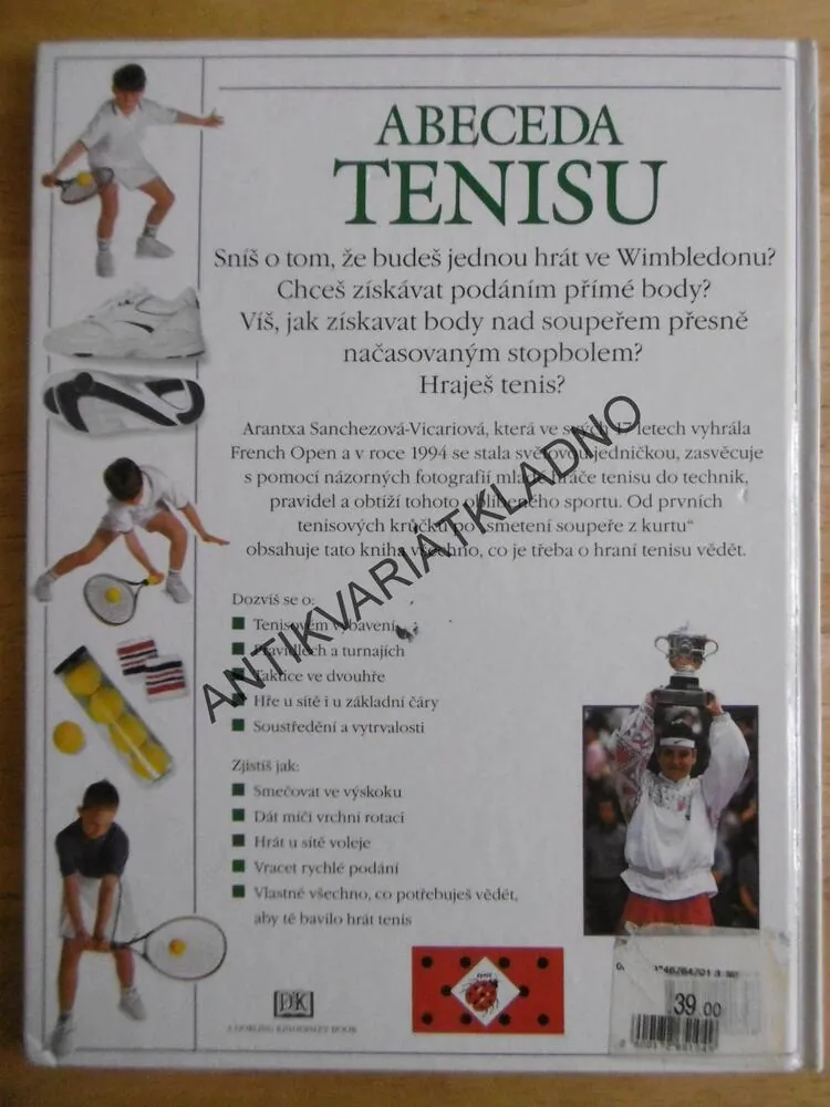 ABECEDA TENISU, ARANTXA SANCHEZOVÁ VICARIOVÁ, **an