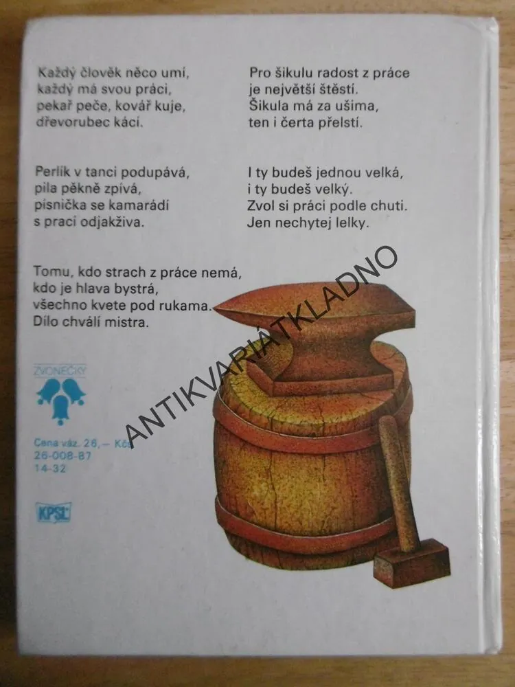 KOVÁŘ A PÁN, PETR KOVAŘÍK, KREMLÁČEK, 1987, **an