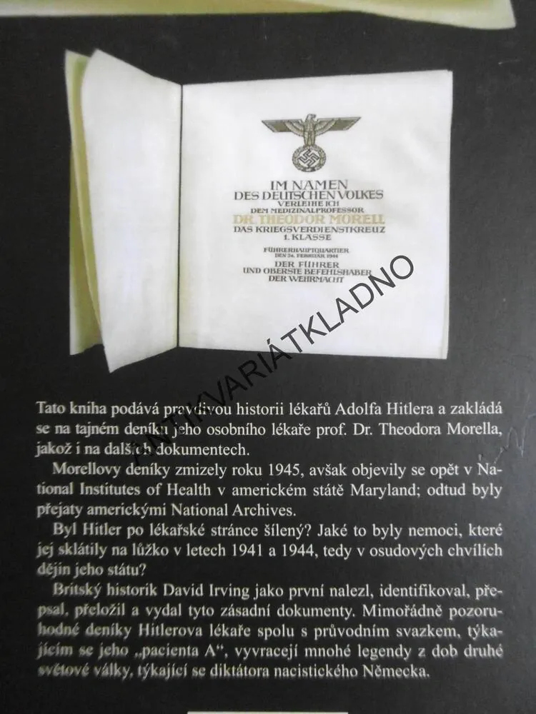 TAJNÉ DENÍKY HITLEROVA OSOBNÍHO LÉKAŘE, DAVID IRVING, **an