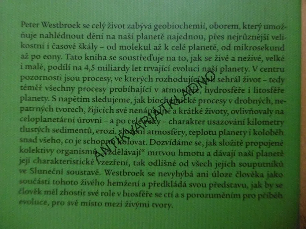 ŽIVOT JAKO GEOLOGICKÁ SÍLA, PETER WESTBROEK, AUTOGRAM VÁCLAV CÍLEK