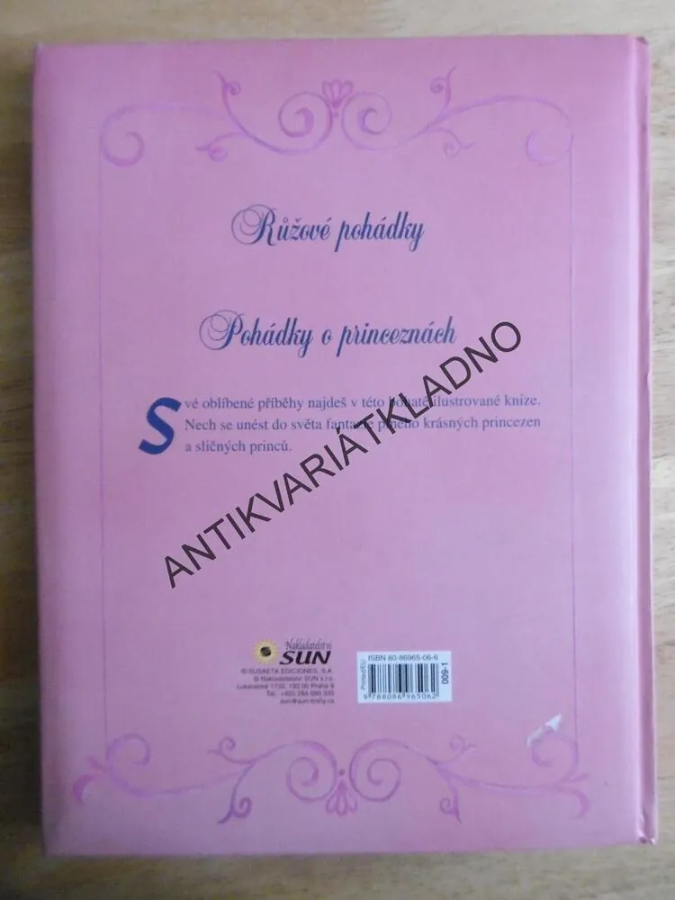 POHÁDKY O PRINCEZNÁCH, RŮŽOVÉ POHÁDKY, **an