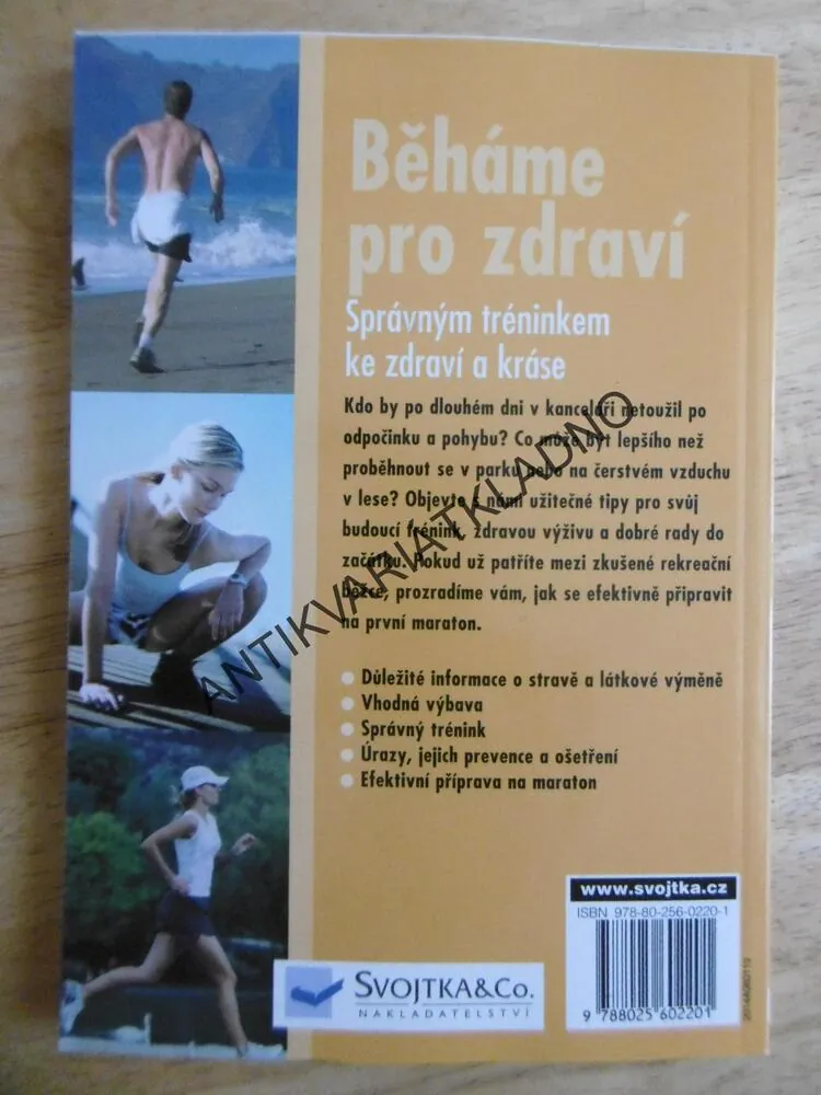 BĚHÁME PRO ZDRAVÍ, SPRÁVNÝM TRÉNINKEM KE ZDRAVÍ A KRÁSE, **an