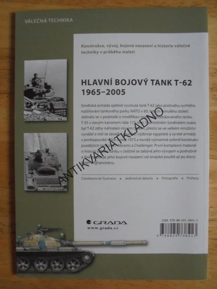VÁLEČNÁ TECHNIKA-HLAVNÍ BOJOVÝ TANK T-62,1965-2005, ZALOGA