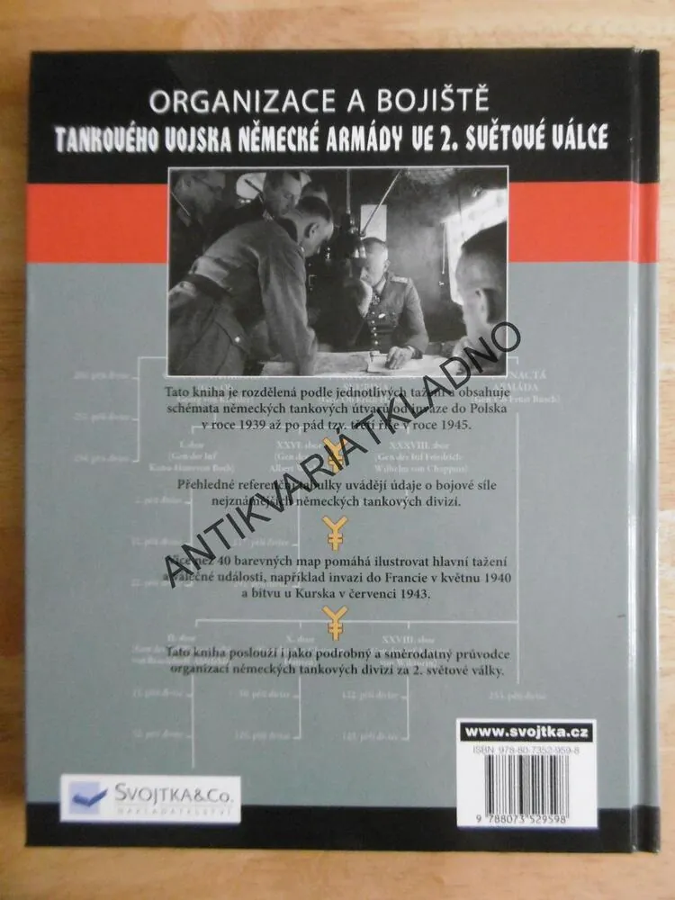 ORGANIZACE A BOJIŠTĚ TANKOVÉHO VOJSKA NĚMECKÉ ARMÁDY VE 2. SVĚTOVÉ VÁLCE, CHRIS BISHOP, **an
