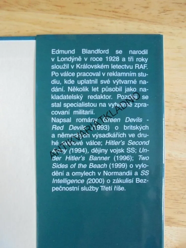 OBĚ STRANY INVAZE, EDMUND BLANDFORD, VÁLKA,