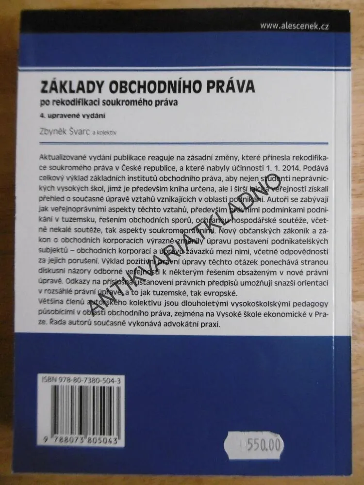 ZÁKLADY OBCHODNÍHO PRÁVA PO REKODIFIKACI SOUKROMÉHO PRÁVA, Z. ŠVARC