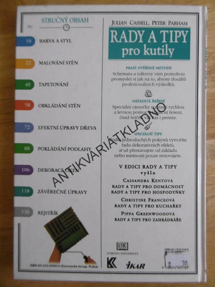 RADY A TIPY PRO KUTILY, VÍCE NEŽ 2000 CHYTRÝCH NÁPADŮ JAK ZKRÁŠLIT DOMOV, HOBBY, DOMÁCNOST, **an