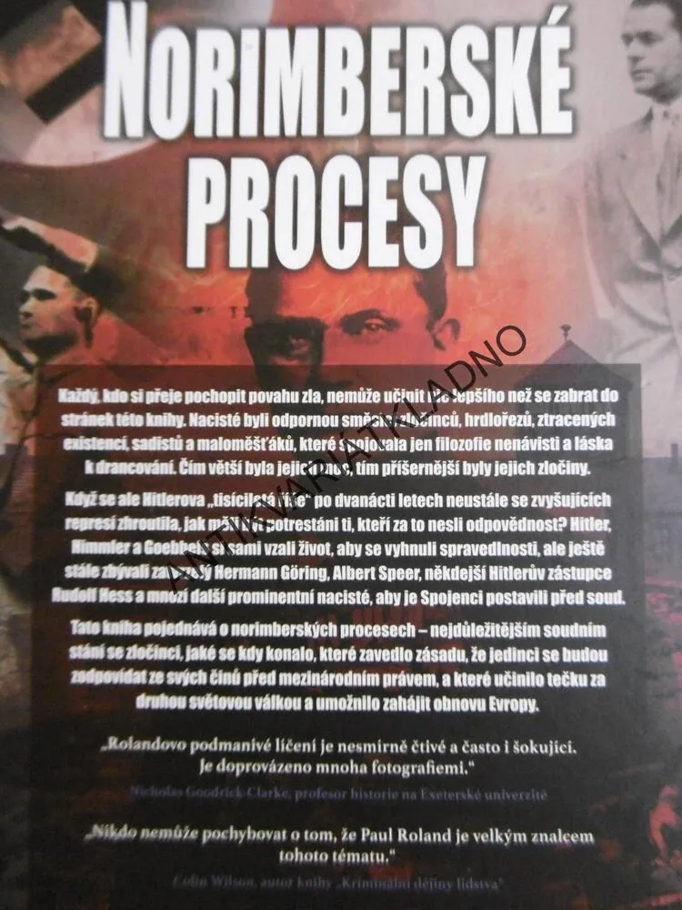 NORIMBERSKÉ PROCESY, NACISTÉ A JEJICH ZLOČINY PROTI LIDSKOSTI, PAUL ROLAND, **an