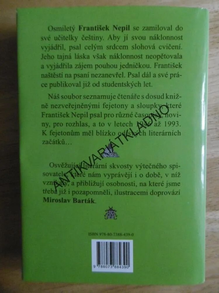 PROČ JSEM NECHODIL NA ALEXANDROVCE( POHLEDY ZPÁTKY), FRANTIŠEK NEPIL, BARTÁK **an