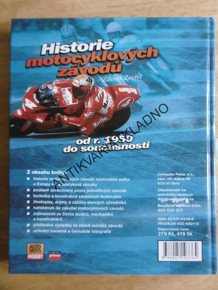 HISTORIE MOTOCYKLOVÝCH ZÁVODŮ OD R. 1950 DO SOUČASTNOSTI, ZDENĚK ZAVŘEL, **an