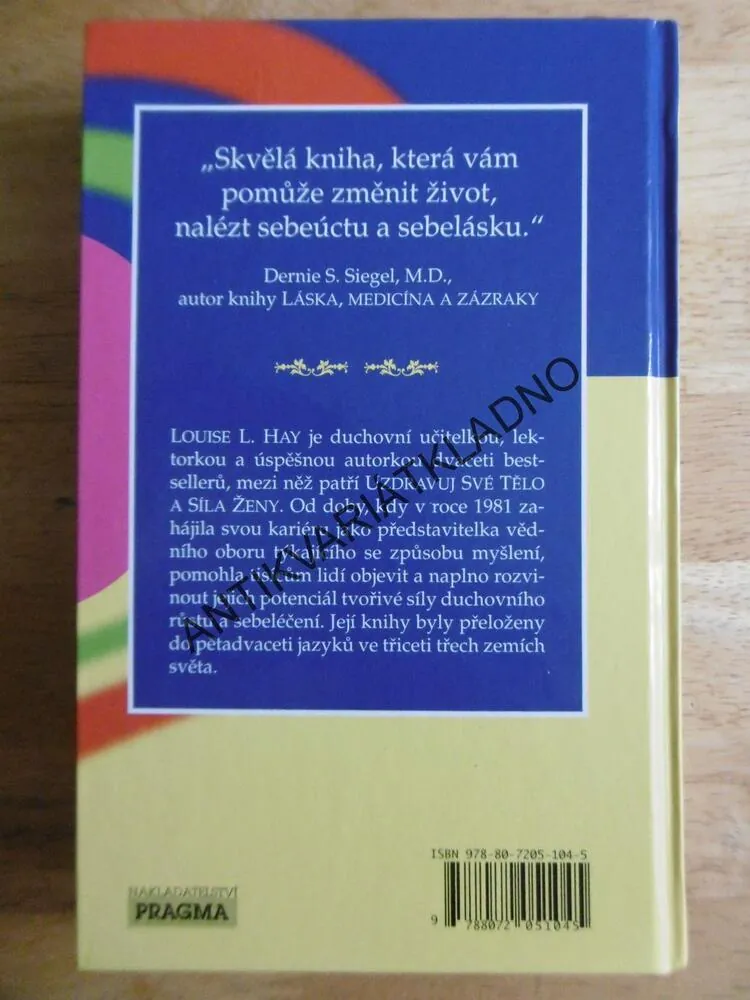 MILUJ SVŮJ ŽIVOT, LOUISE L.HAY, **an