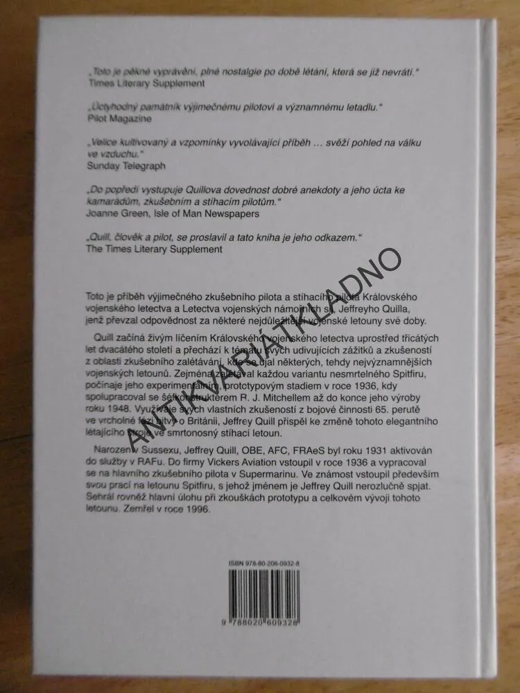 SPITFIRE, PŘÍBĚH ZKUŠEBNÍHO PILOTA, JEFFREY QUILL, **an