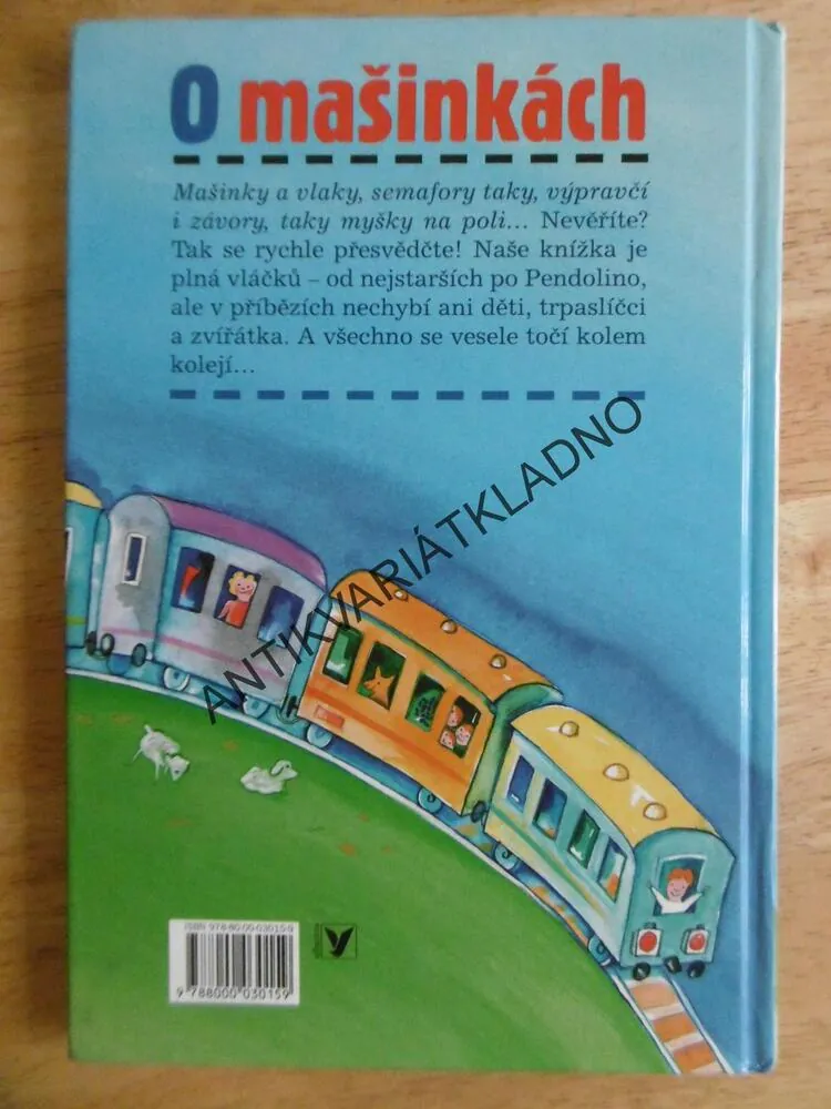 O MAŠINKÁCH, POHÁDKY NA KOLEJÍCH, JIŘÍ KAHOUN, JIŘÍ FIXL, **an