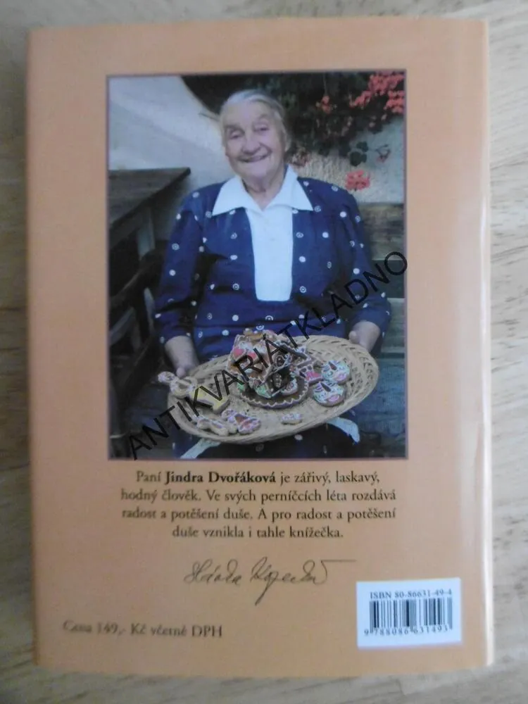 MEDOVÝ PERNÍČEK DO SRDCE CHODNÍČEK, MARIE KUBÁTOVÁ, JINDRA DVOŘÁKOVÁ