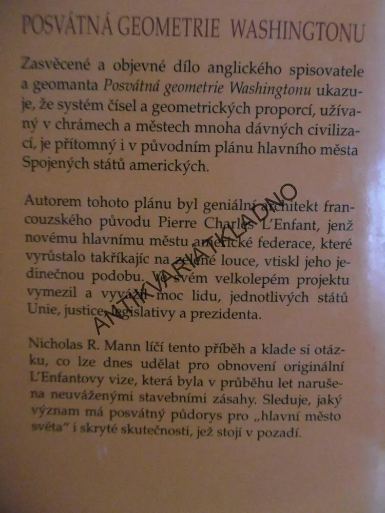 POSVÁTNÁ GEOMETRIE WASHINGTONU, INTEGRITA A SÍLA PŮVODNÍHO PLÁNU, NICHOLAS R. MANN, *AN