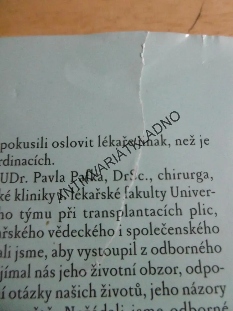 MEDICÍNMANI A TI DRUZÍ, PAVEL PAFKO, **an