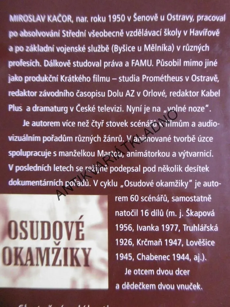 OSUDOVÉ OKAMŽIKY, MIROSLAV KAČOR, **an