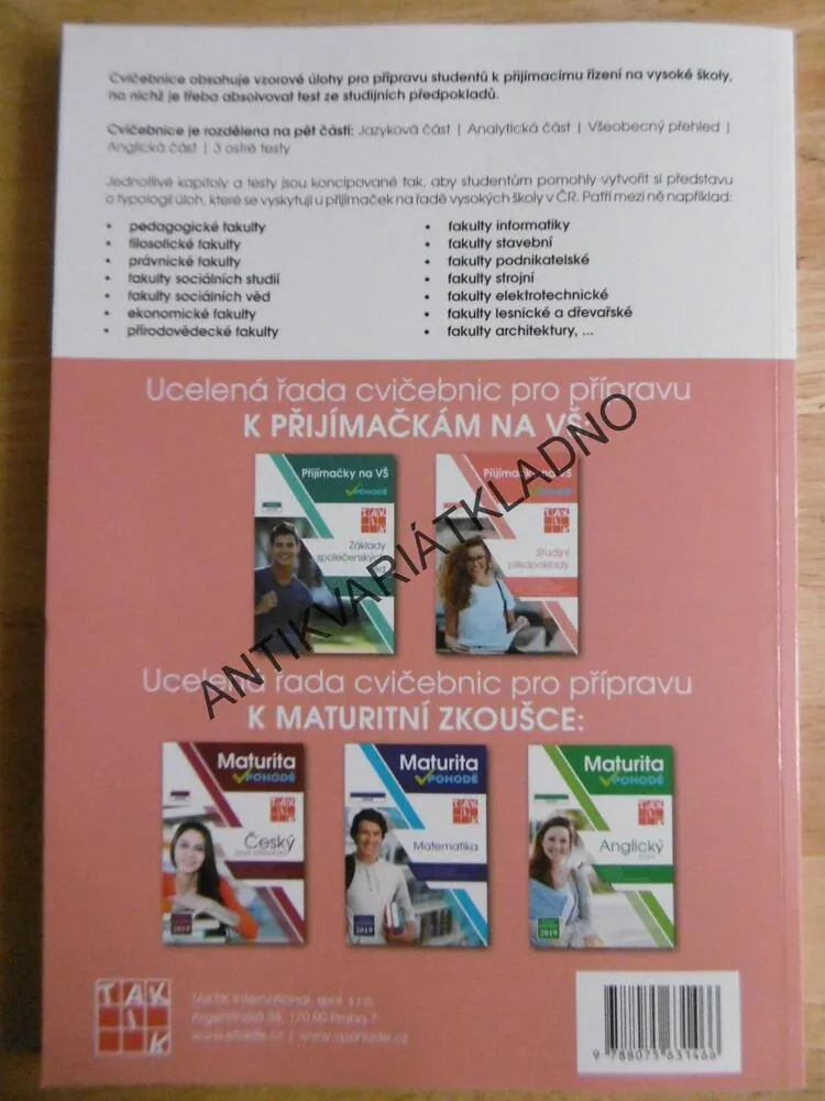 PŘIJÍMAČKY NA VŠ V POHODĚ, STUDIJNÍ PŘEDPOKLADY, 