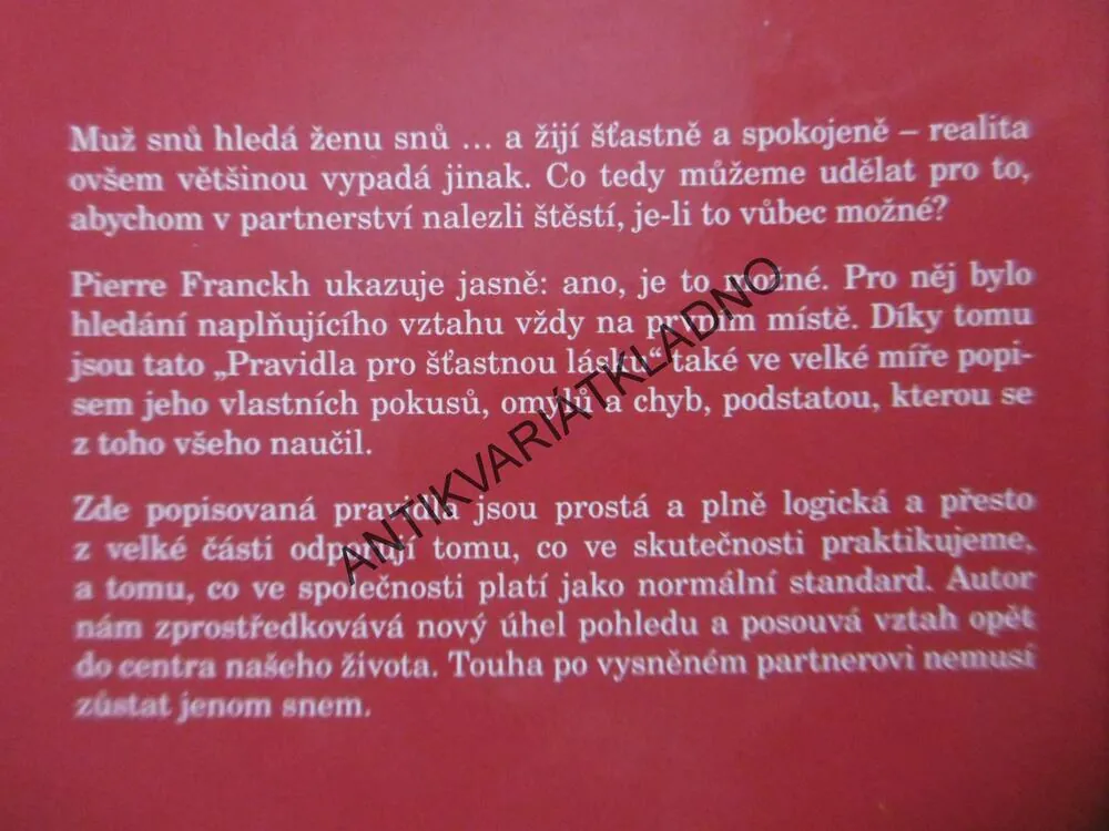 PRAVIDLA PRO ŠŤASTNOU LÁSKU, PIERRE FRANCKH, **an